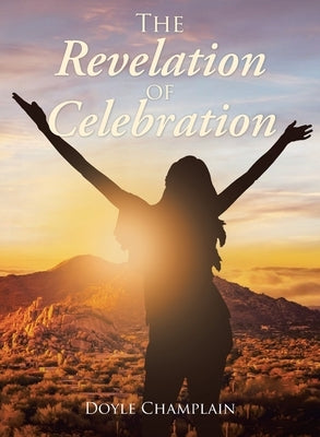 The Revelation of Celebration by Champlain, Doyle