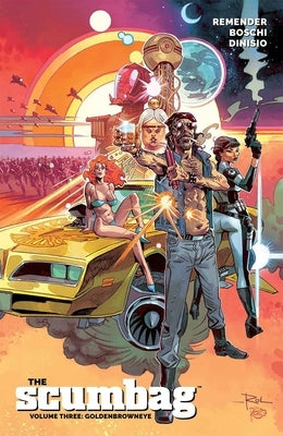 Scumbag, Volume 3: Goldenbrowneye by Remender, Rick