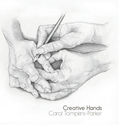 Creative Hands by Tompkins-Parker, Carol