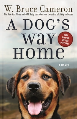 A Dog's Way Home by Cameron, W. Bruce