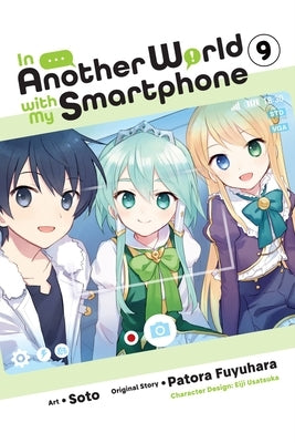 In Another World with My Smartphone, Vol. 9 (Manga) by Fuyuhara, Patora