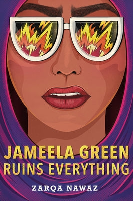 Jameela Green Ruins Everything by Nawaz, Zarqa