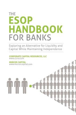 The ESOP Handbook for Banks by Gust, W. William