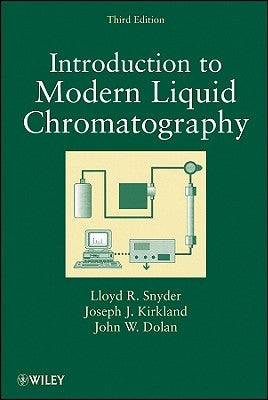 Liquid Chromatography 3e by Snyder, Lloyd R.