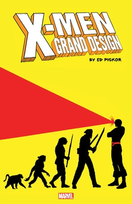 X-Men: Grand Design Trilogy by Piskor, Ed