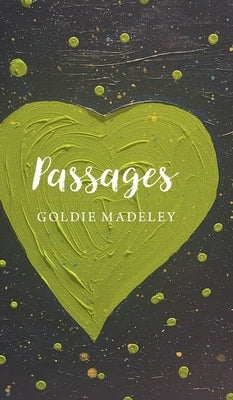 Passages by Madeley, Goldie