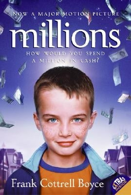 Millions by Cottrell Boyce, Frank