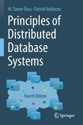 Principles of Distributed Database Systems by Ã–zsu, M. Tamer