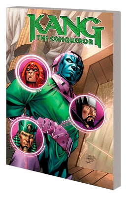 Kang the Conqueror: Only Myself Left to Conquer by Kelly, Collin