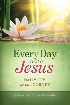 Every Day with Jesus by Editors of Guideposts