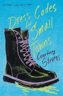 Dress Codes for Small Towns by Stevens, Courtney