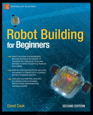 Robot Building for Beginners by Cook, David