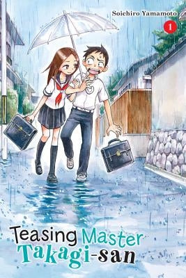 Teasing Master Takagi-San, Vol. 1: Volume 1 by Yamamoto, Soichiro