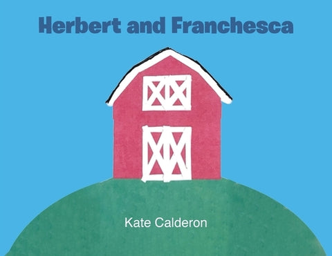 Herbert and Franchesca by Calderon, Kate