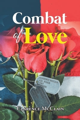 Combat of Love by McClain, Clarence