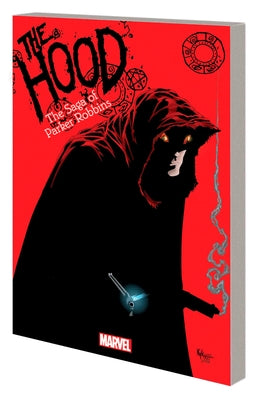 The Hood: The Saga of Parker Robbins by Vaughan, Brian K.