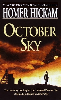 October Sky by Hickam, Homer