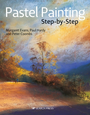 Pastel Painting Step-By-Step by Evans, Margaret