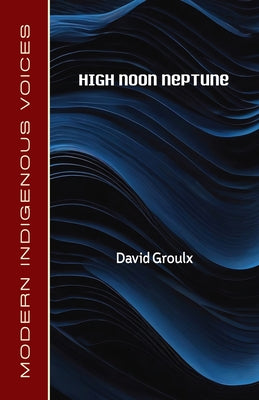 High Noon Neptune by Groulx, David