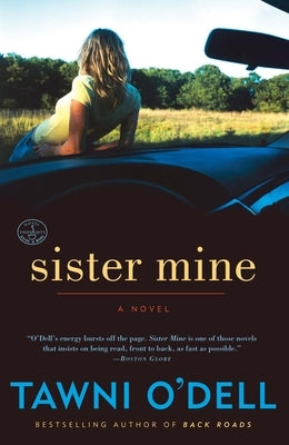 Sister Mine by O'Dell, Tawni