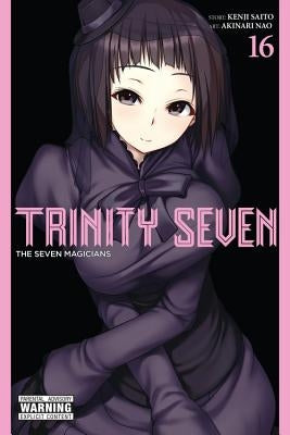 Trinity Seven, Vol. 16: The Seven Magicians by Saito, Kenji