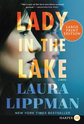 Lady in the Lake by Lippman, Laura