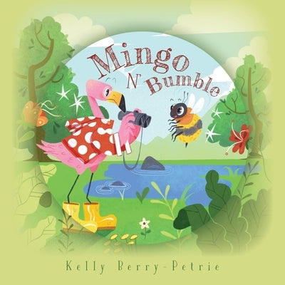 Mingo N Bumble by Berry-Petrie, Kelly