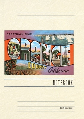 Vintage Lined Notebook Greetings from Orange County, California by Found Image Press