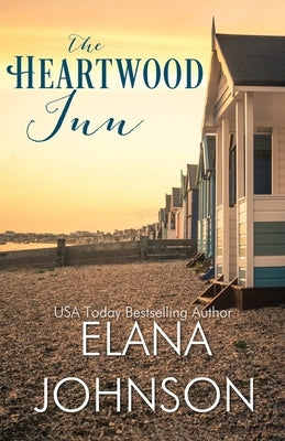 The Heartwood Inn: A Heartwood Sisters Novel by Johnson, Elana