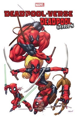 Deadpool-Verse: Deadpool Corps by Gischler, Victor