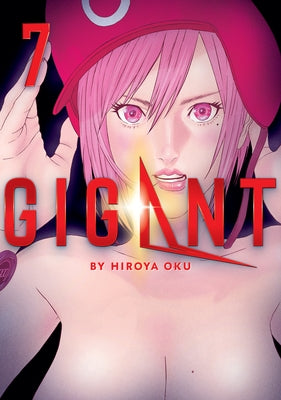 Gigant Vol. 7 by Oku, Hiroya