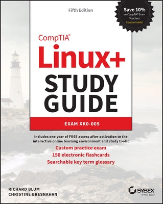 Comptia Linux+ Study Guide: Exam Xk0-005 by Richard Blum