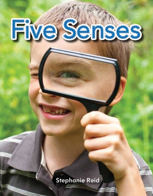 Five Senses by Reid, Stephanie