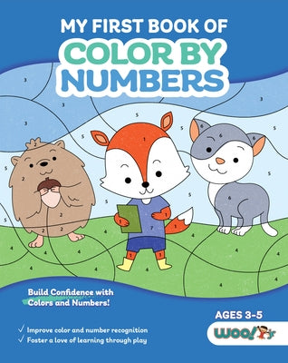 My First Book of Color by Numbers: (Build Confidence with Colors and Numbers) by Woo! Jr. Kids Activities