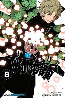 World Trigger, Vol. 8 by Ashihara, Daisuke