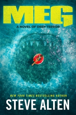 Meg: A Novel of Deep Terror by Alten, Steve