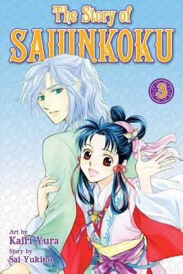 The Story of Saiunkoku, Volume 3 by Yukino, Sai