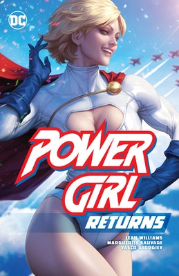 Power Girl Returns by Williams, Leah