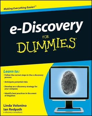 E-Discovery for Dummies by Pollard, Carol