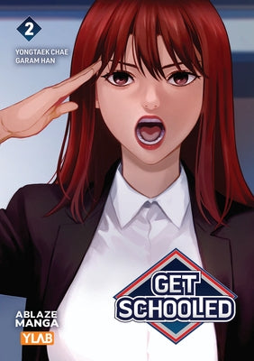 Get Schooled Vol 2 by Chae, Yongtaek