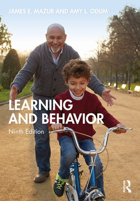 Learning and Behavior: International Student Edition by Mazur, James E.