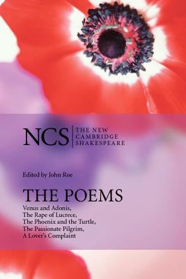 Ncs: The Poems 2ed by Shakespeare, William