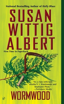 Wormwood by Albert, Susan Wittig