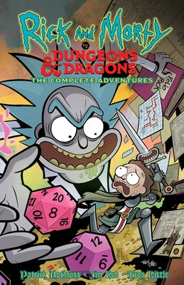 Rick and Morty vs. Dungeons & Dragons: The Complete Adventures by Zub, Jim