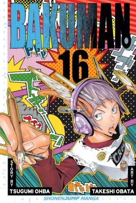 Bakuman?, Vol. 16 by Ohba, Tsugumi