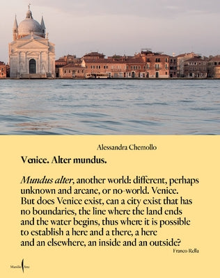 Alessandra Chemollo: Venice Alter Mundus by Chemollo, Alessandra