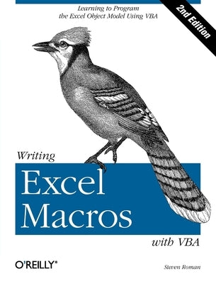 Writing Excel Macros with VBA by Steven Roman, Phd