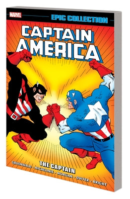 Captain America Epic Collection: The Captain by Gruenwald, Mark