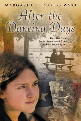 After the Dancing Days by Rostkowski, Margaret