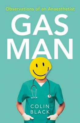 Gas Man by Black, Colin